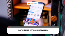 Muốn reup story Instagram mà chưa biết cách? Cách reup đơn giản