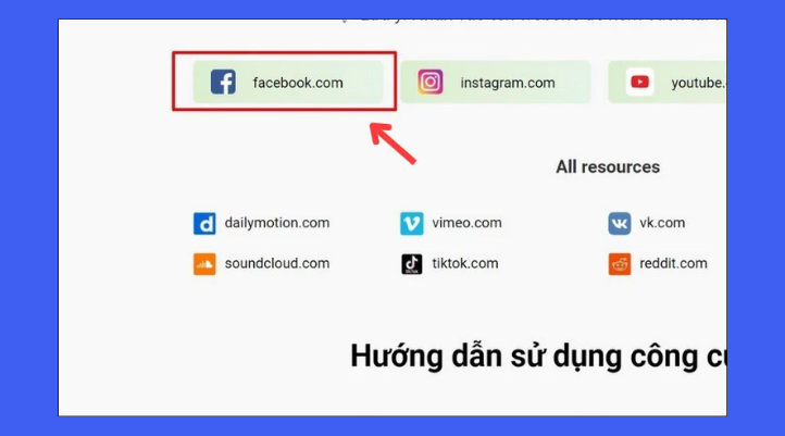 Tại giao diện chính của SaveFrom, bạn hãy chọn mục “Facebook”