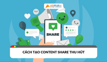 Content Share là gì? Cách tạo nội dung chia sẻ thu hút và hiệu quả