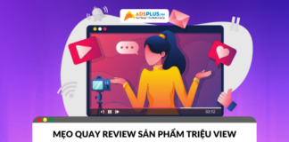 Quay review sản phẩm: Mẹo tạo video bán hàng triệu view