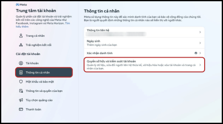 Trong Thông tin cá nhân, chọn Quyền sở hữu và kiểm soát tài khoản để quản lý trạng thái tài khoản.

