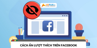Cách ẩn lượt thích trên Facebook nhanh chóng chỉ với vài bước đơn giản