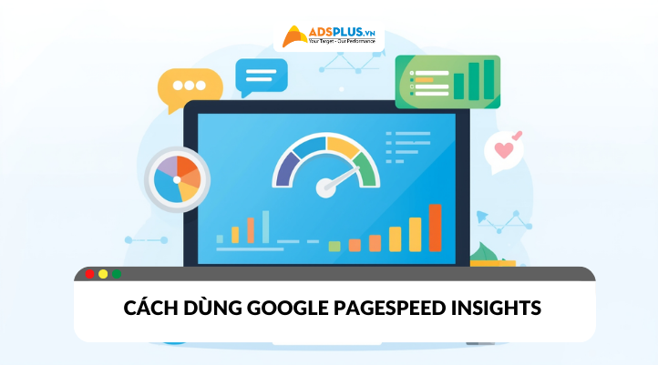 cách dùng google pagespeed insights
