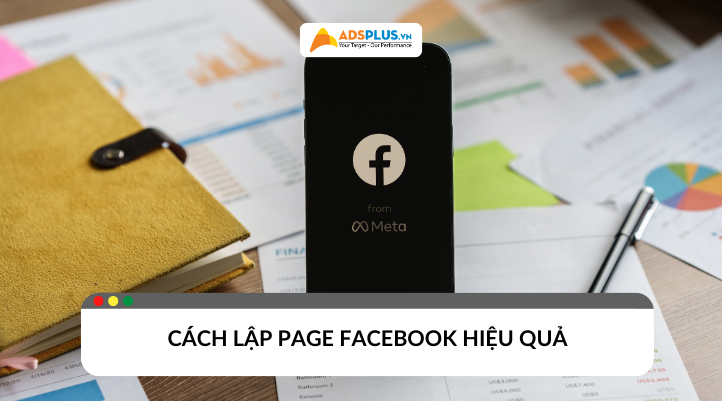 cách lập page facebook hiệu quả