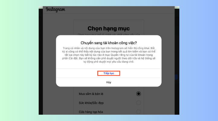 Bạn hãy đọc kỹ các nội dung gợi ý và nhấn Tiếp tục để xác nhận..