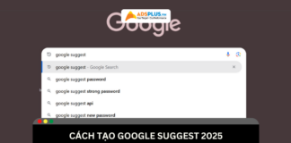 Cách tạo Google Suggest hiệu quả