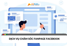 Dịch vụ chăm sóc fanpage Facebook là gì? Vì sao lại cần thiết dịch vụ chăm sóc fanpage
