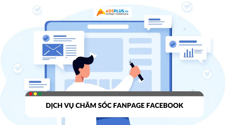 dịch vụ chăm sóc fanpage