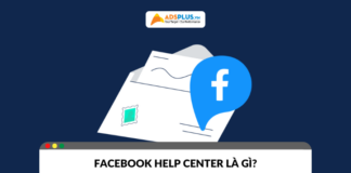 Facebook Help Center là gì? Hướng dẫn truy cập và sử dụng hiệu quả