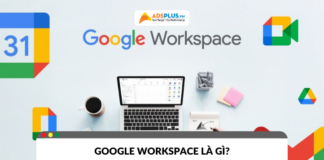 Google Workspace là gì? Lợi ích cho cá nhân và doanh nghiệp