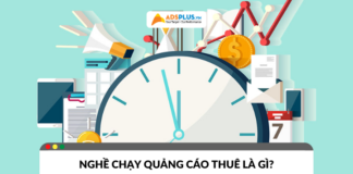 Nghề chạy quảng cáo thuê là gì? Kinh nghiệm thực chiến cho người mới