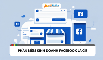 phần mềm kinh doanh facebook là gì
