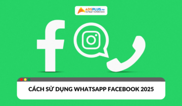 WhatsApp Facebook: Tính năng, cách sử dụng và mẹo hữu ích 2025