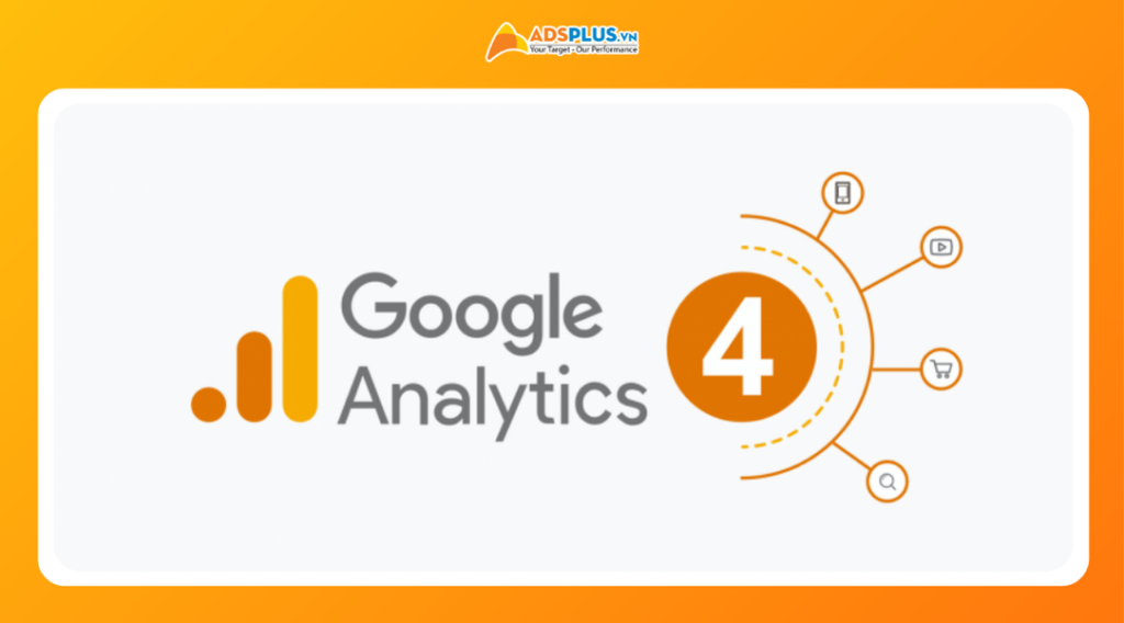 Phần mềm SEO chuyên nghiệp - Google Analytics & Google Analytics 4 (GA/GA4)