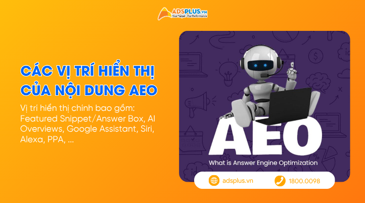 Các vị trí hiển thị của nội dung AEO là gì?