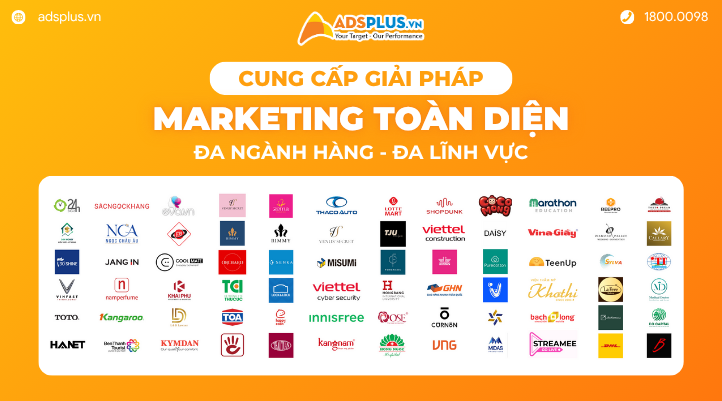 AdsPlus cung cấp giải pháp Marketing toàn diện đa ngành hàng - đa lĩnh vực