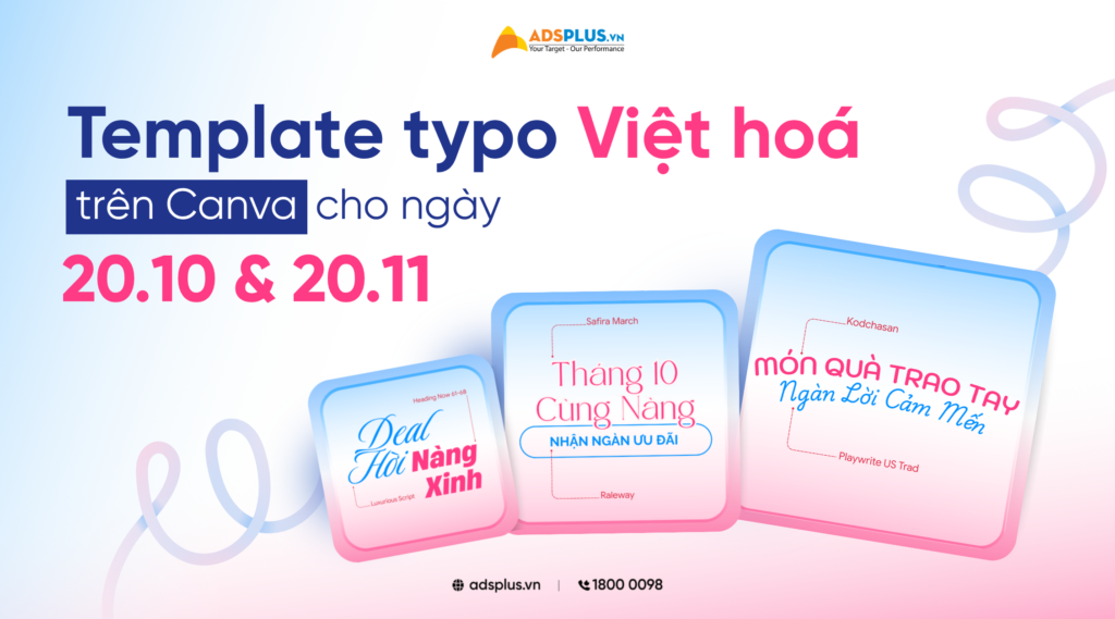 [FREE TEMPLATE] Template Typo Việt hoá trên Canva cho ngày 20/10 và 20/11