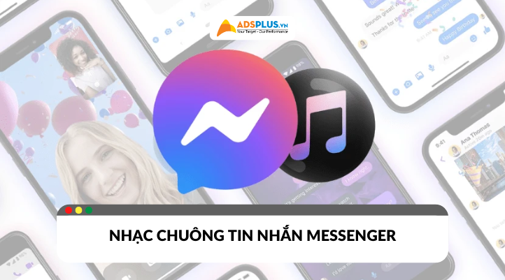 Nhạc chuông tin nhắn Messenger: Mẹo chọn nhạc hay và cài đặt nhanh