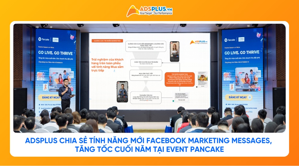 Diễn giả AdsPlus chia sẻ tính năng mới của Meta - Marketing Messages, bứt tốc doanh thu mùa cao điểm tại Event Pancake