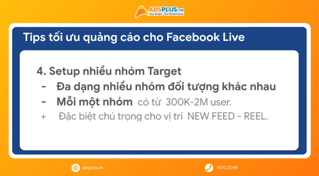 Tips tối ưu quảng cáo livestream Facebook: Set up nhiều nhóm khách hàng mục tiêu