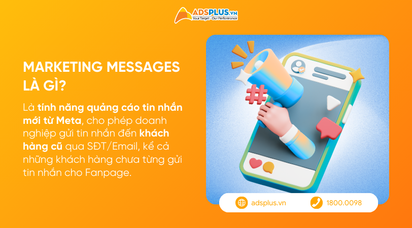 Marketing Messages là một tính năng quảng cáo tin nhắn mới từ Meta (Facebook).