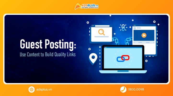 Tổng hợp các kỹ thuật triển khai SEO Offpage hiệu quả - Guest Posting
