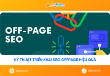SEO Offpage là gì? Kỹ thuật triển khai SEO Offpage hiệu quả