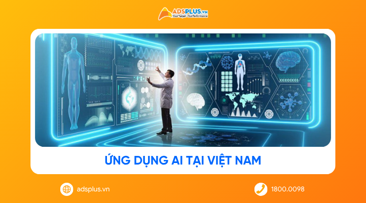 Ứng dụng AI tại Việt Nam: Cách doanh nghiệp tận dụng để tăng trưởng
