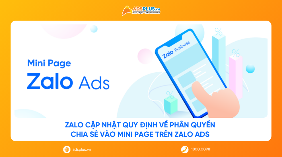 Zalo cập nhật quy định về phân quyền chia sẻ vào Mini Page trên Zalo Ads 