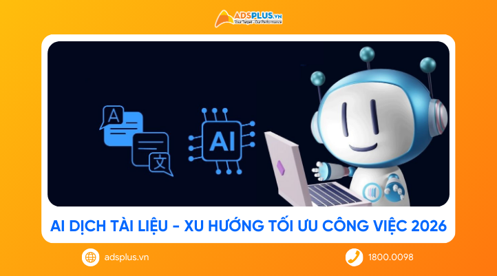 AI dịch tài liệu: Xu hướng tối ưu công việc năm 2026