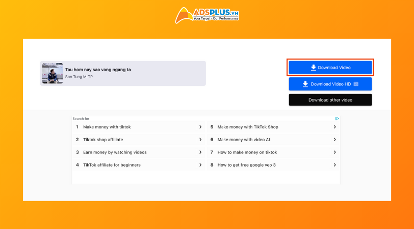 Bước 2: Cách lưu video TikTok không có logo qua SnapTik