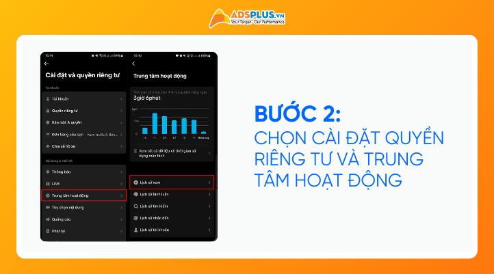 Bước 2: Chọn Cài đặt quyền riêng tư và Trung tâm hoạt động