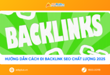 Hướng dẫn cách đi backlink SEO chất lượng 2025