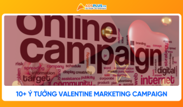 10+ Ý tưởng Valentine marketing campaign hiệu quả 2026
