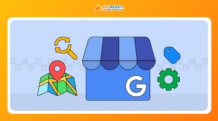 Google My Business hiển thị doanh nghiệp trên Google Search và Google Maps