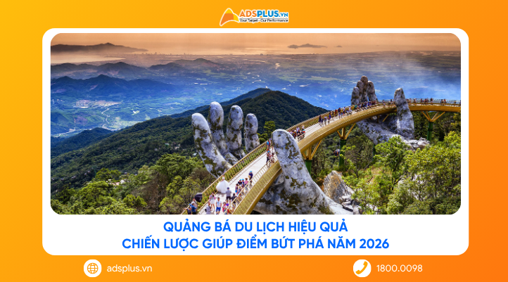Quảng bá du lịch hiệu quả: Chiến lược giúp điểm đến bứt phá năm 2026