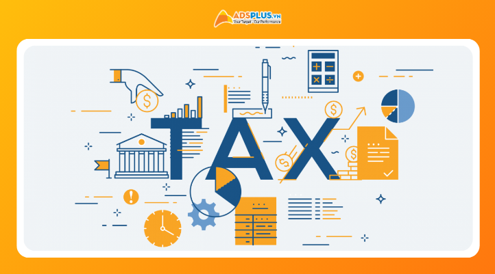Giải pháp quảng cáo hợp lệ để được hoàn thuế cùng AdsPlus