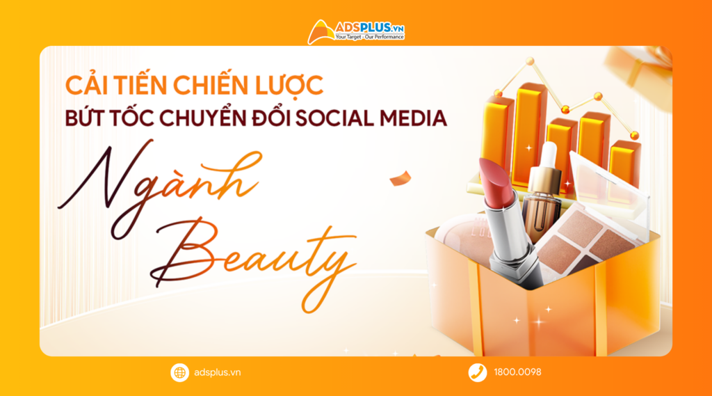 Cải tiến chiến lược Social Media ng&agrave;nh Beauty 2026: C&ocirc;ng nghệ, bền vững v&agrave; s&aacute;ng tạo l&ecirc;n ng&ocirc;i