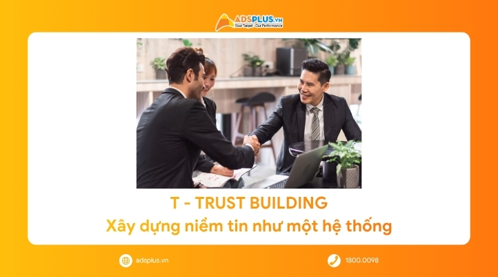 Big 4 l&agrave;m marketing thế n&agrave;o để &ldquo;h&aacute;i&rdquo; được những đơn h&agrave;ng triệu đ&ocirc;? Giải m&atilde; chiến lược TRUST
