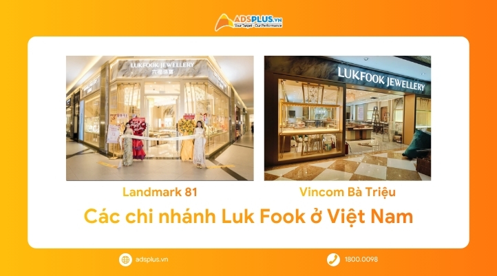 Luk Fook “đóng đô” tại Việt Nam: Phải chăng đã tìm được “sân chơi” riêng tiềm năng