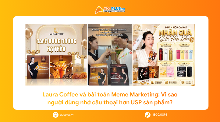 Laura Coffee và bài toán Meme Marketing: Vì sao người dùng nhớ câu thoại hơn USP sản phẩm?