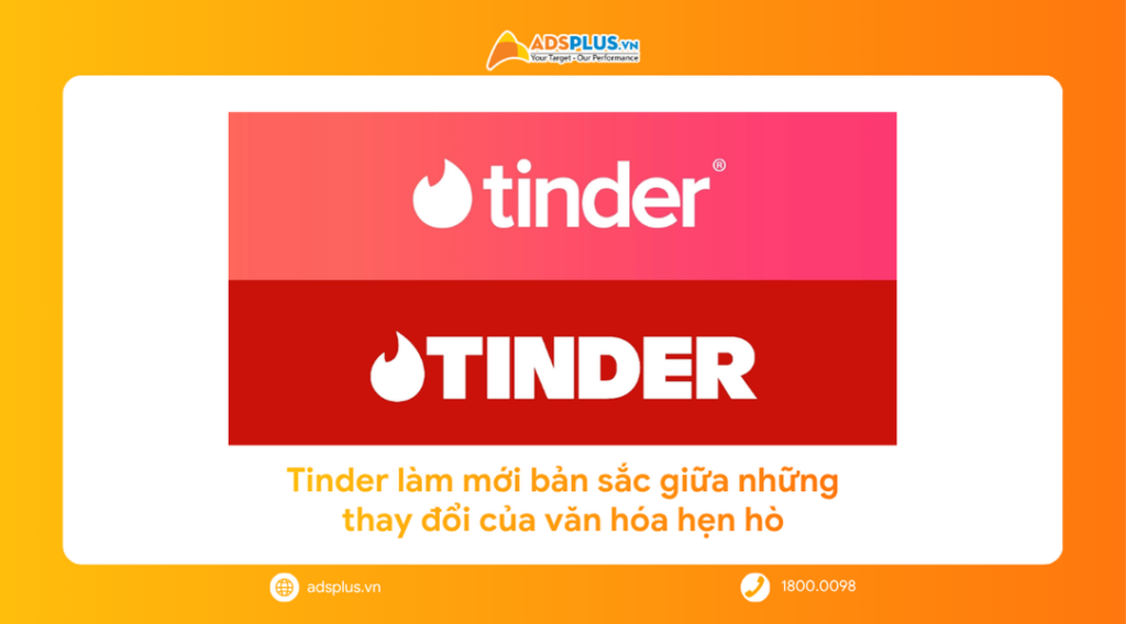 Tinder l&agrave;m mới bản sắc giữa những thay đổi của văn h&oacute;a hẹn h&ograve;
