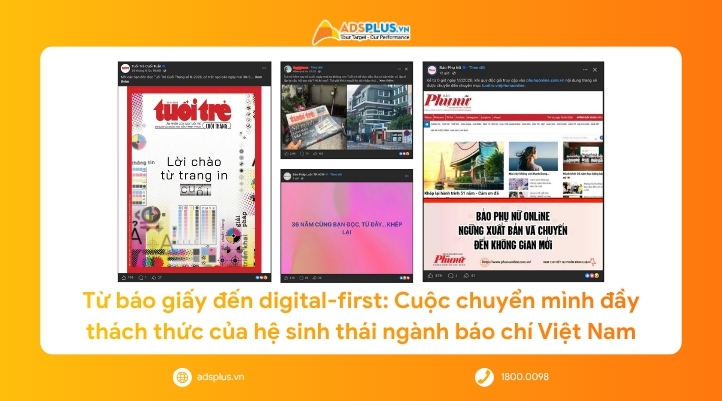 Từ báo giấy đến digital-first: Cuộc chuyển mình đầy thách thức của hệ sinh thái ngành báo chí Việt Nam