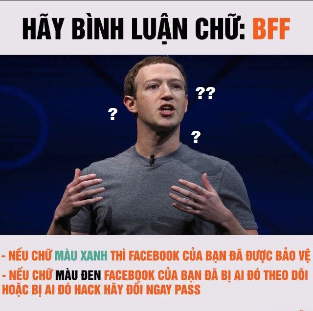 Lý giải phong trào comment "BFF" để biết Facebook bị hack hay chưa