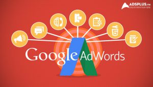 lợi ích của quảng cáo Google AdWords