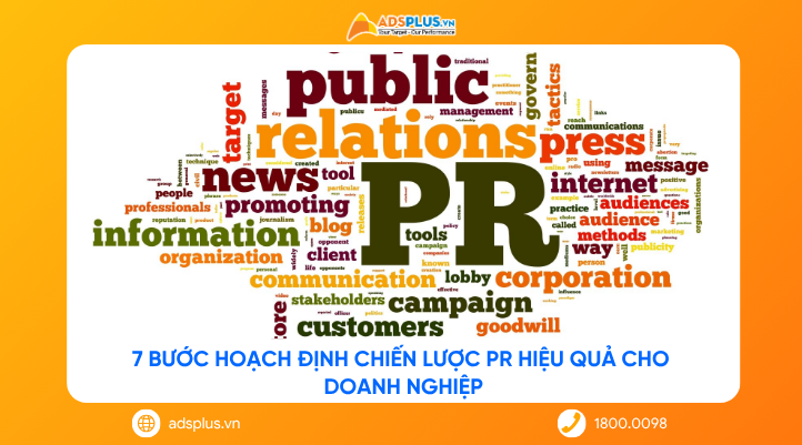 7 bước hoạch định chiến lược pr hiệu quả cho doanh nghiệp