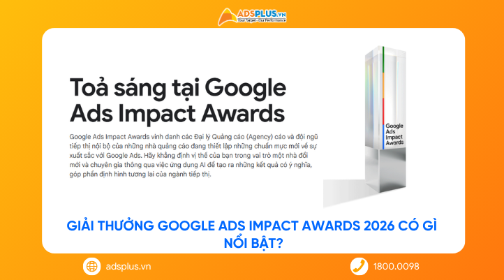Giải thưởng Google Ads Impact Awards 2026 có gì nổi bật?