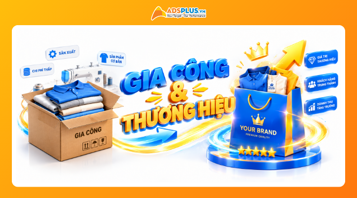 Vì sao tư duy “chỉ cần có đơn gia công là đủ” đã lỗi thời? Tầm quan trọng của việc làm thương hiệu.
