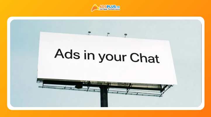 Cơ hội của OpenAI Ads cho doanh nghiệp